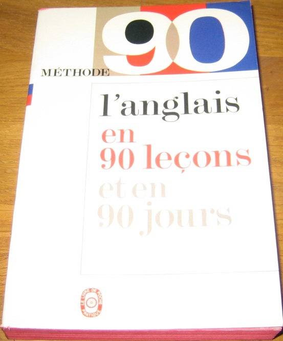 Methode 90 L Anglais En 90 Lecons Et En 90 Jours