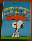 [R01078] Snoopy et compagnie, Charles M. Schulz