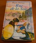 [R01237] La bicyclette bleue 5 - Rue de la Soie 1947-1949, Régine Deforges
