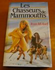 [R01327] Les chasseurs de Mammouths, Jean M. Auel