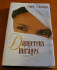 [R01329] Dangereux mirages, Soheir Khashoggi