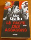 [R02228] Le pacte des assassins, Max Gallo