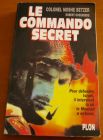[R02304] Le commando secret, Colonel Moshe Betzer