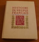 [R02721] Histoire du peuple français Tome 1 : Des origines au moyen-age, Régine Pernoud