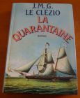 [R02907] La quarantaine, J.M.G. Le Clézio