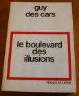 [R02914] Le boulevard des illusions, Guy des Cars