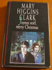 [R03911] Joyeux noël, Merry Christmas, Mary Higgins Clark