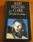 [R03923] Un jour tu verras, Mary Higgins Clark