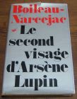 [R04307] Le second visage d Arsène Lupin, Boileau-Narcejac