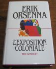 [R04390] L exposition coloniale, Erik Orsenna