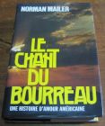 [R04396] Le chant du bourreau, Norman Mailer