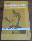 [R04440] La langage de la main, chirologie et chiromancie, François de la Noë