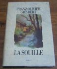 [R04673] La Souille, Franz-Olivier Giesbert