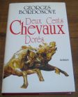 [R04710] Deux Cents Chevaux Dorés, Georges Bordonove
