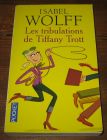 [R04851] Les tribulations de Tiffany Trott, Isabel Wolff