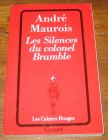 [R04867] Les silences du colonel Bramble, André Maurois