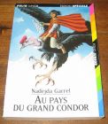 [R04913] Au pays du grand condor, Nadèjda Garrel