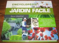 [R04986] Encyclopédie du jardin facile, Emilie Courtat