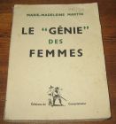 [R05116] Le  Génie  des femmes, Marie-Madeleine Martin