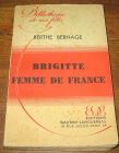 [R05178] Brigitte femme de France, Berthe Bernage