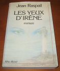 [R05318] Les yeux d Irène, Jean Raspail