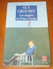 [R05404] Les chagrins du Prince Charles, Guy Croussy