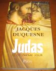 [R05623] Judas - Le deuxième jour, Jacques Duquesne