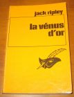 [R05685] La vénus d or, Jack Ripley