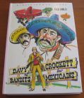 [R05751] Davy Crockett et les bandits mexicains, Fred Himley