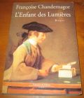 [R05765] L enfant des Lumières, Françoise Chandernagor