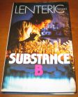 [R06085] Substance B, Bernard Lenteric