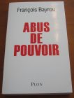 [R06127] Abus de pouvoir, François Bayrou