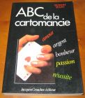 [R06525] ABC de la cartomancie, Giovanni Sciuto