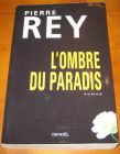 [R06743] L ombre du paradis, Pierre Rey