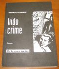 [R06828] Indo Crime, Georges Londeix