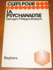 [R06843] La psychanalyse, Georges Philippe Brabant