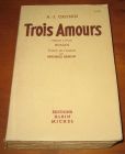 [R07426] Trois amours, A.J. Cronin