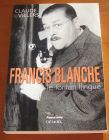 [R07617] Francis Blanche, le tonton flingué, Claude Villers