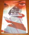 [R07644] Sous haute protection, David Baldacci