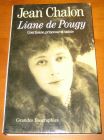 [R07650] Liane de Pougy, courtisane, princesse et sainte, Jean Chalon