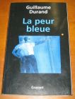 [R08307] La peur bleue, Guillaume Durand
