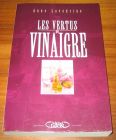 [R08511] Les vertus du vinaigre, Anne Lavédrine