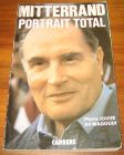 [R08521] François Mitterrand portrait total, Pierre Jouve et Ali Magoudi
