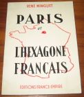 [R08537] Paris et l hexagone français (dédicacé), René Minguet
