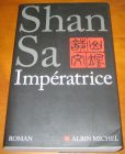 [R08857] Impératrice, Shan Sa