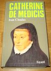 [R08877] Catherine de Medicis, Ivan Cloulas