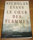 [R09019] Le cœur des flammes, Nicholas Evans