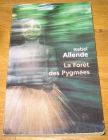 [R09098] La Forêt des Pygmées, Isabel Allende