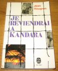 [R09159] Je reviendrai à Kandara, Jean Hougron