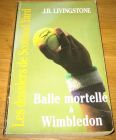 [R09428] Balle mortelle à Wimbledon, J.B. Livingstone